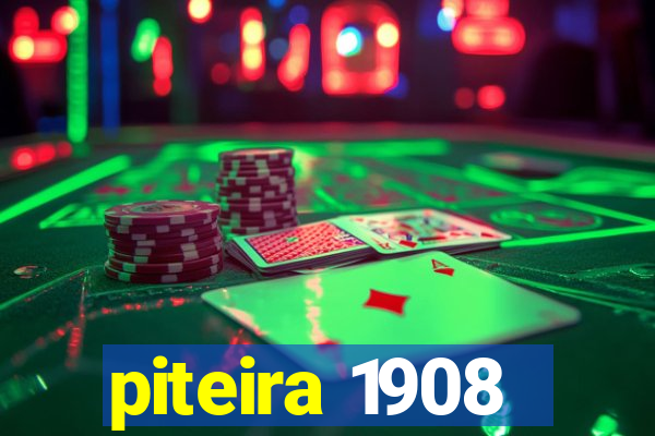 piteira 1908