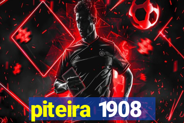 piteira 1908