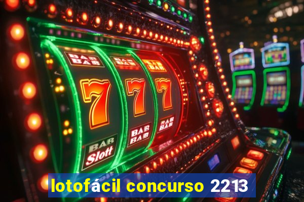 lotofácil concurso 2213