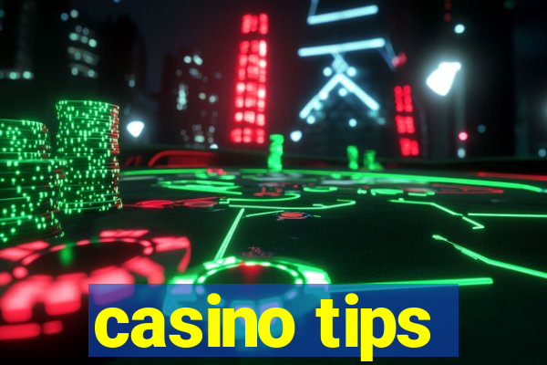 casino tips