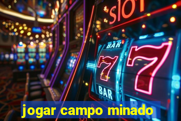 jogar campo minado