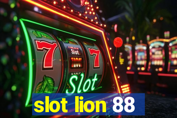 slot lion 88