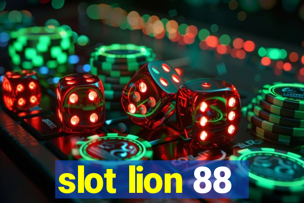 slot lion 88