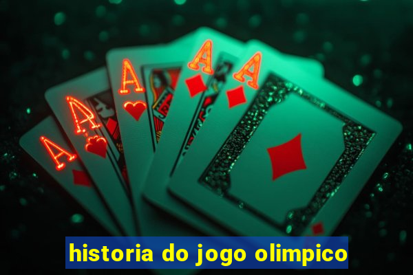 historia do jogo olimpico