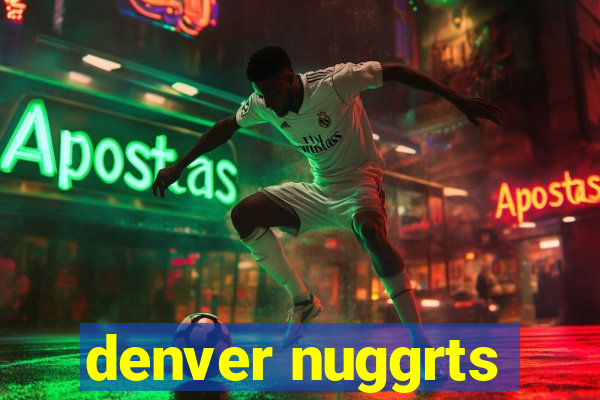 denver nuggrts