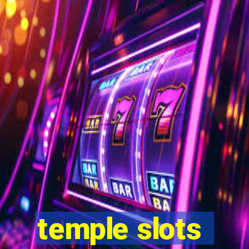 temple slots