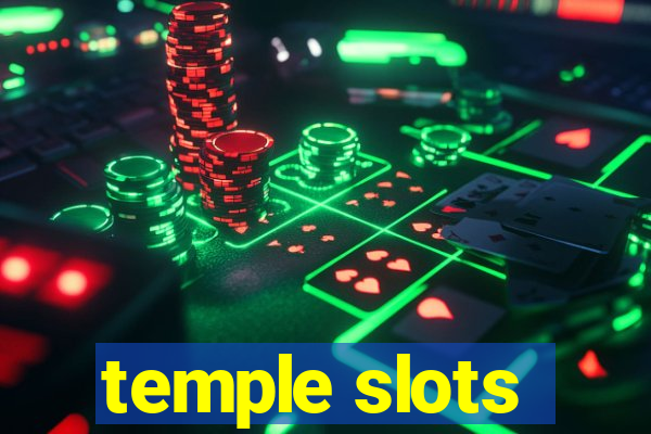 temple slots