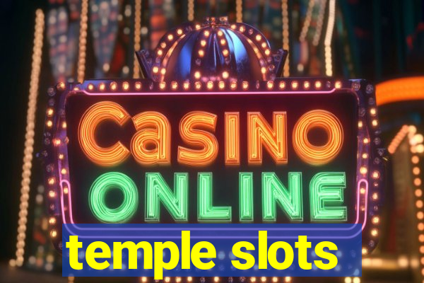 temple slots