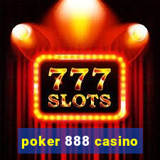 poker 888 casino