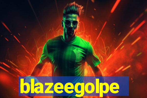 blazeegolpe