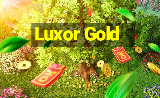 Luxor Gold