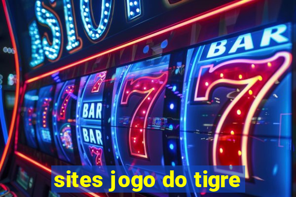 sites jogo do tigre