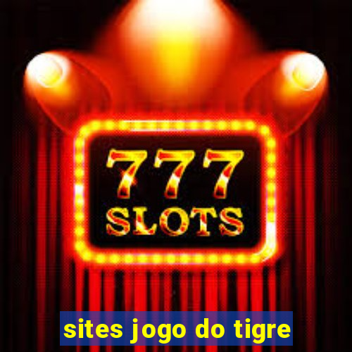 sites jogo do tigre