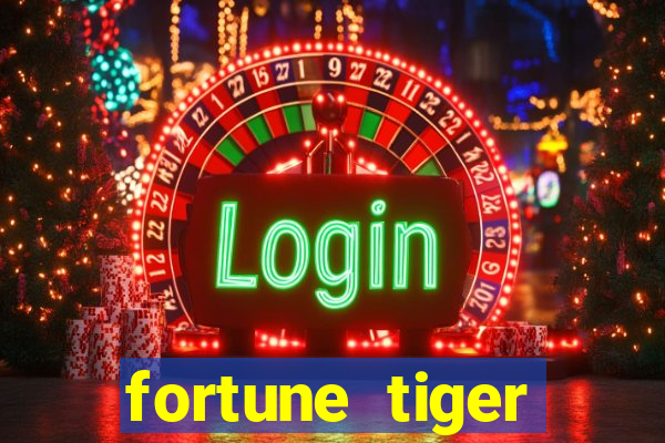 fortune tiger esporte da sorte