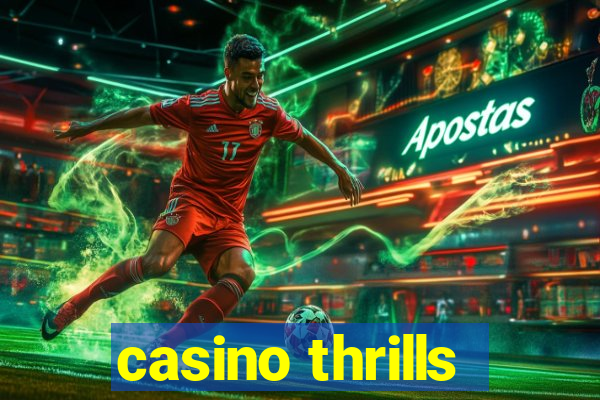 casino thrills