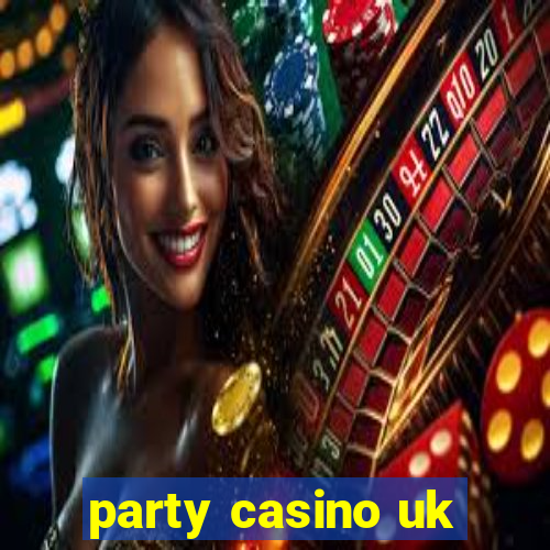 party casino uk