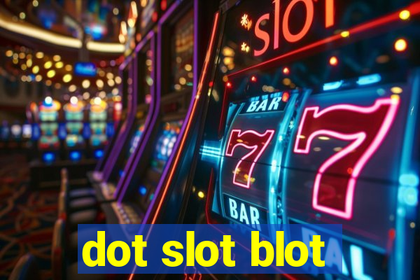 dot slot blot