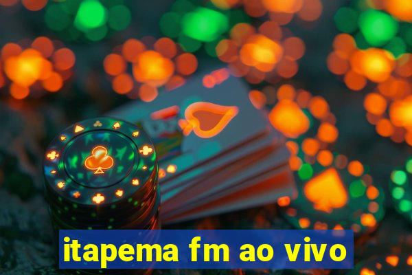 itapema fm ao vivo