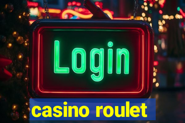 casino roulet