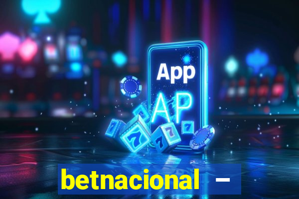 betnacional – jogos ao vivo