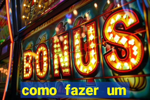 como fazer um casino online