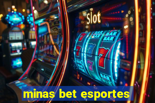 minas bet esportes