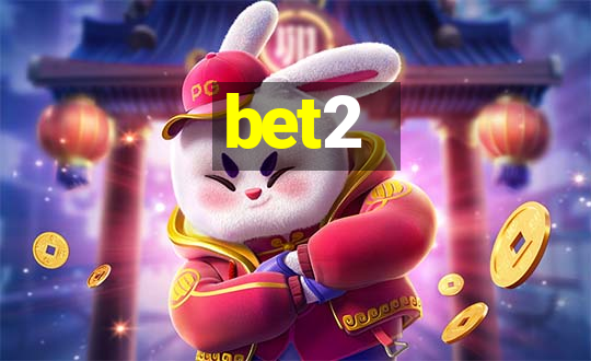 bet2