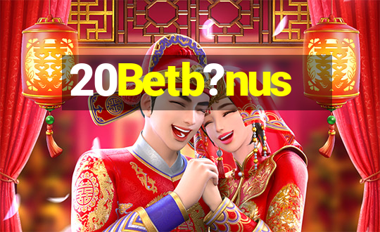 20Betb?nus