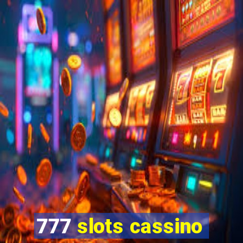 777 slots cassino