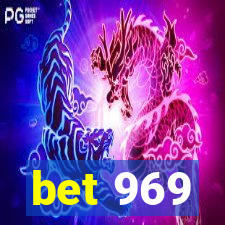 bet 969