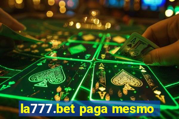 la777.bet paga mesmo