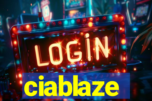 ciablaze