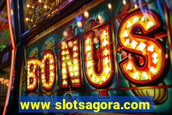 www slotsagora.com