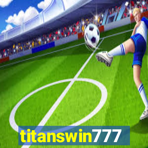 titanswin777