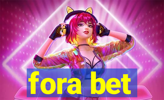 fora bet