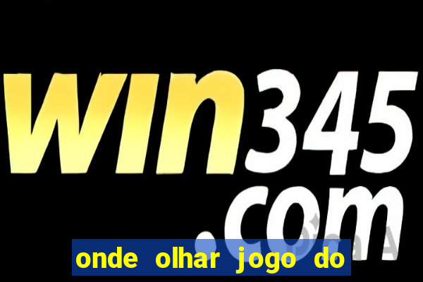 onde olhar jogo do grêmio hoje