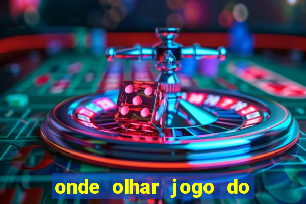 onde olhar jogo do grêmio hoje