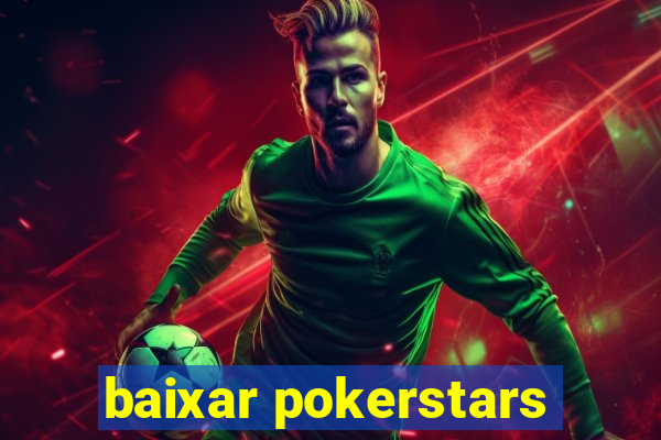 baixar pokerstars