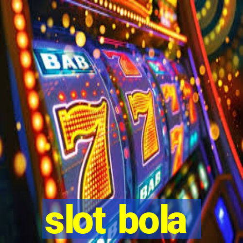 slot bola