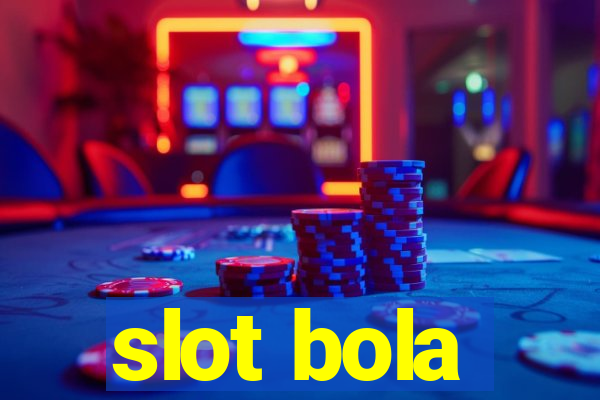 slot bola