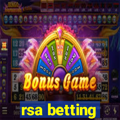 rsa betting