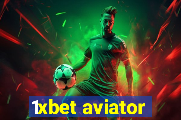 1xbet aviator