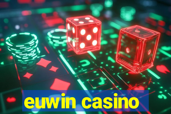 euwin casino