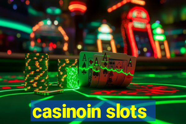 casinoin slots