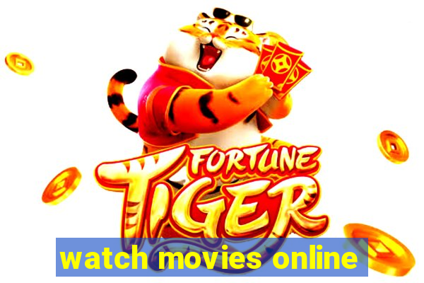 watch movies online