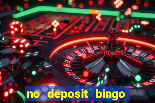 no deposit bingo sites 2021