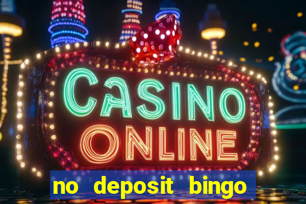 no deposit bingo sites 2021