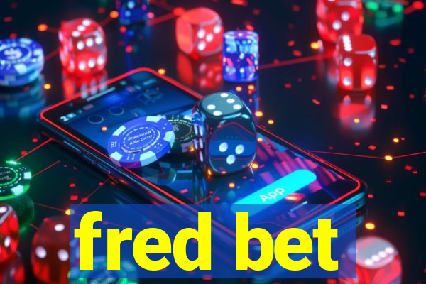 fred bet