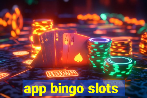 app bingo slots