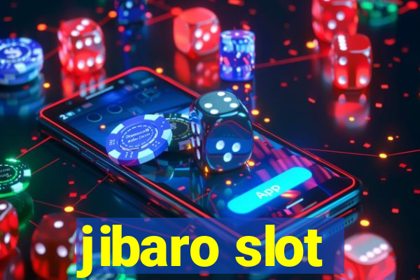 jibaro slot